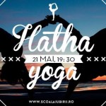 Prima clasă de Hatha Yoga Școala Iubirii